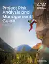 Project Risk Analysis And Management Guide 3rd Edition Front Cover